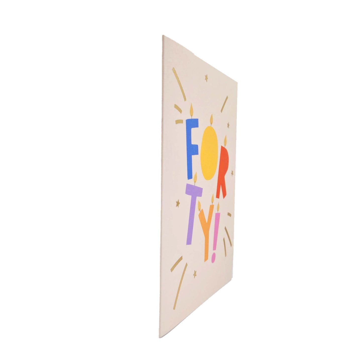 Gold Foiled Forty! Letter Candles Birthday Card
