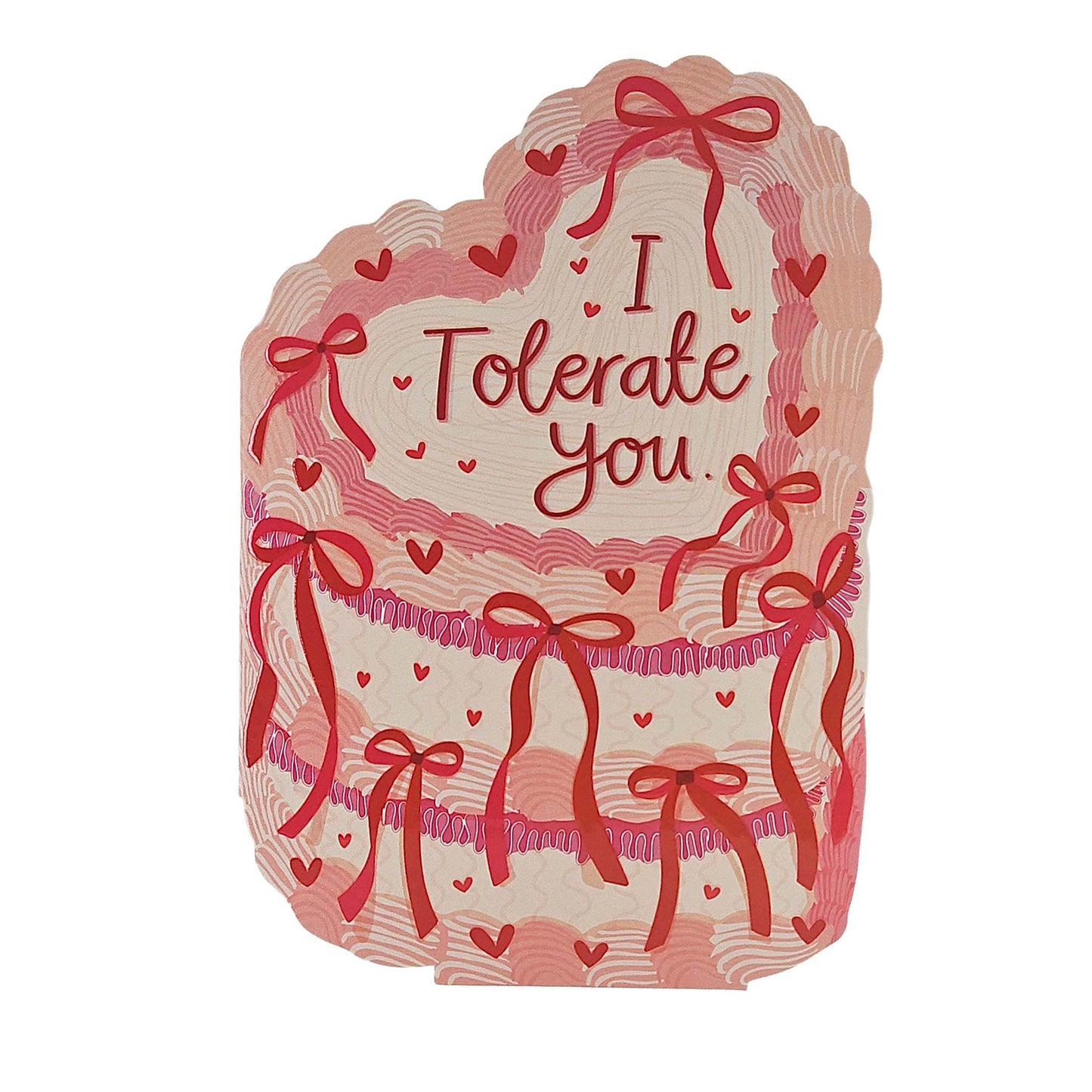I Tolerate You Spot Varnish Cutout Cake Valentine's / Anniversary Card