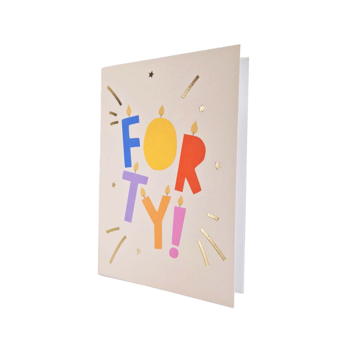 Gold Foiled Forty! Letter Candles Birthday Card