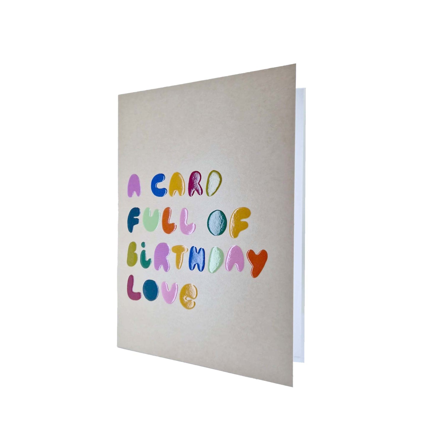 A Card Full Of Birthday Love embossed birthday card