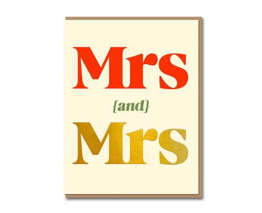 Mrs & Mrs Gold Foiled Serif Wedding / Anniversary Card