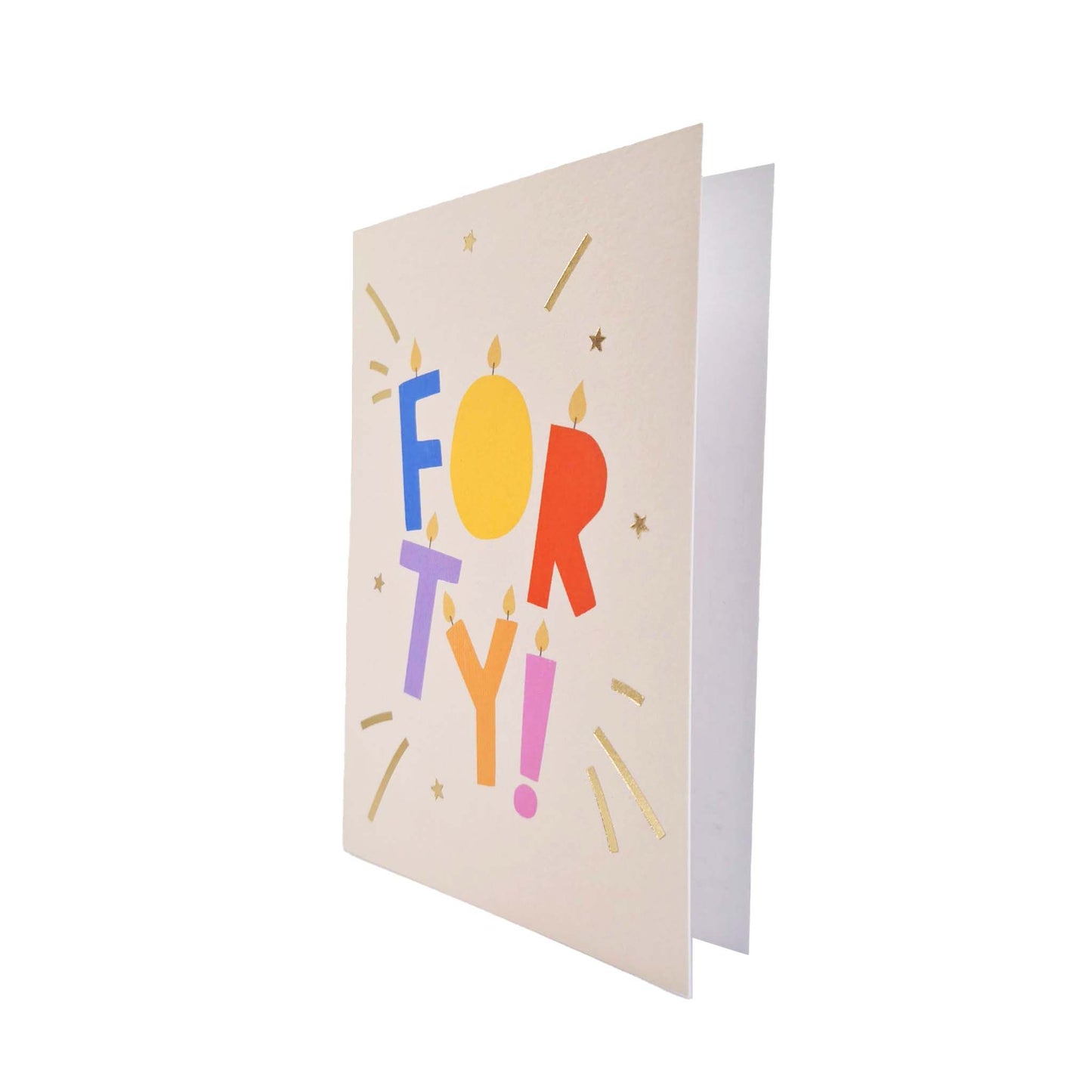 Gold Foiled Forty! Letter Candles Birthday Card