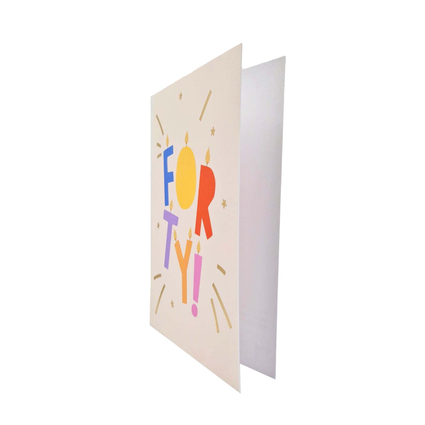Gold Foiled Forty! Letter Candles Birthday Card