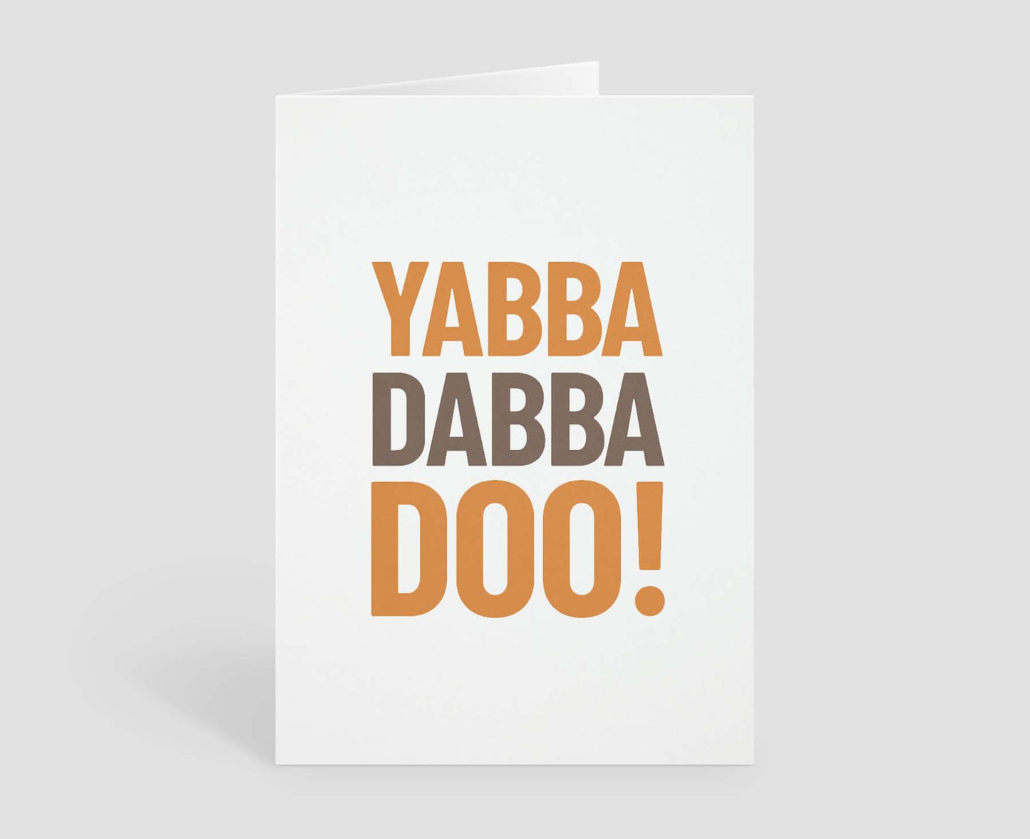 Yabba Dabba Doo! Congratulations Card
