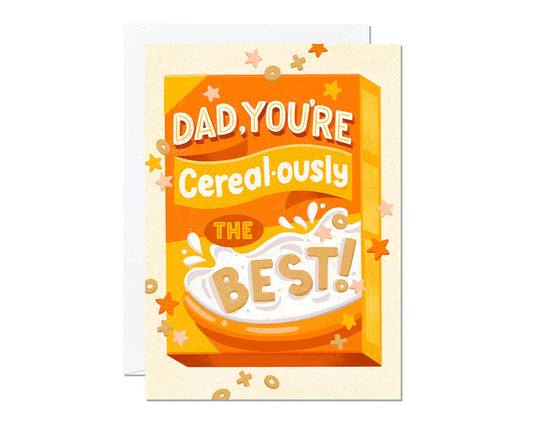 Dad You're Cerealously The Best Father's Day Card