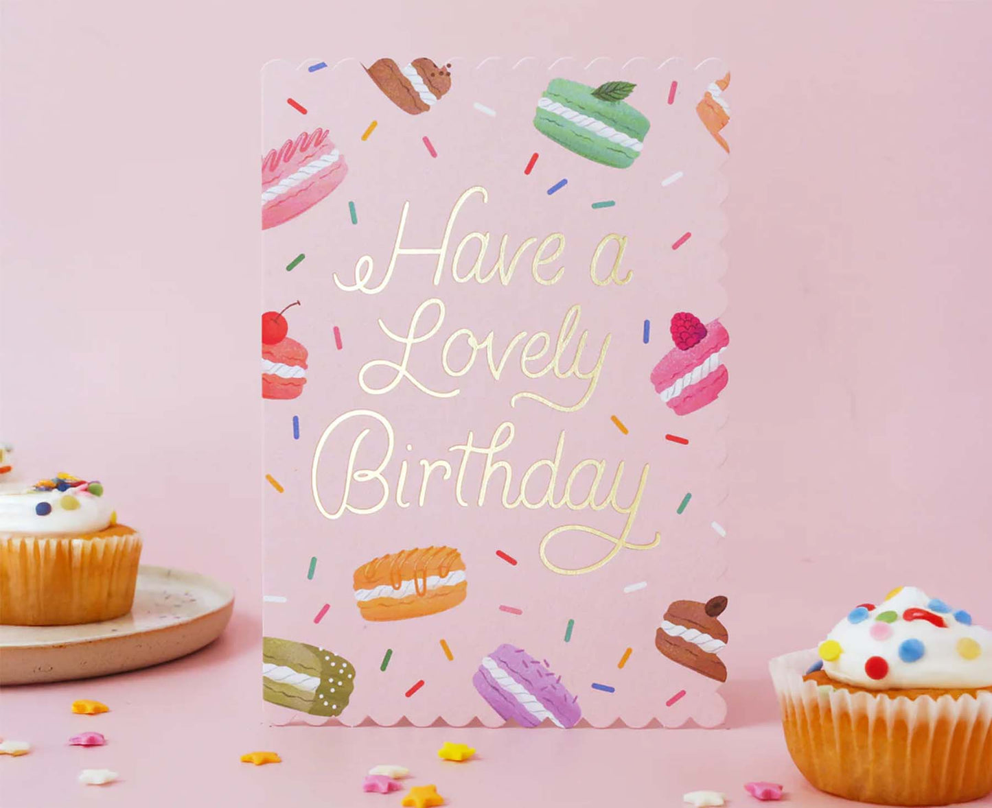 Macarons Have a Lovely Birthday Foiled Scalloped Birthday Card