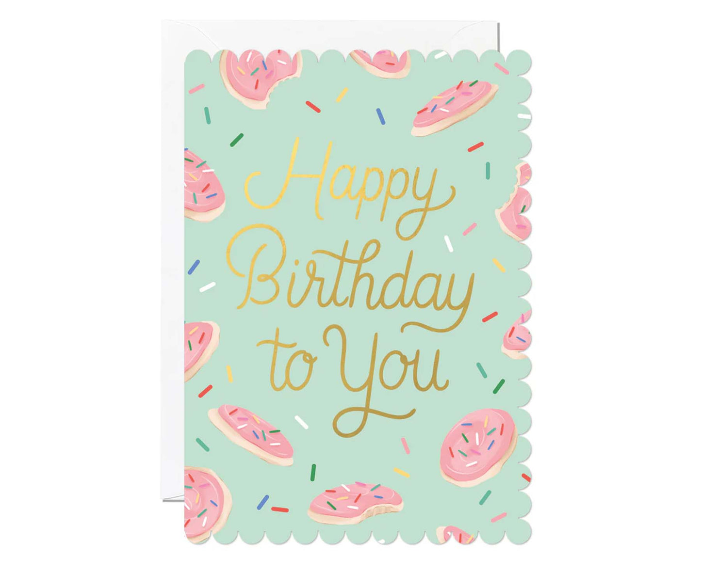 Sugar Cookies Happy Birthday To You Foiled Scalloped Birthday Card