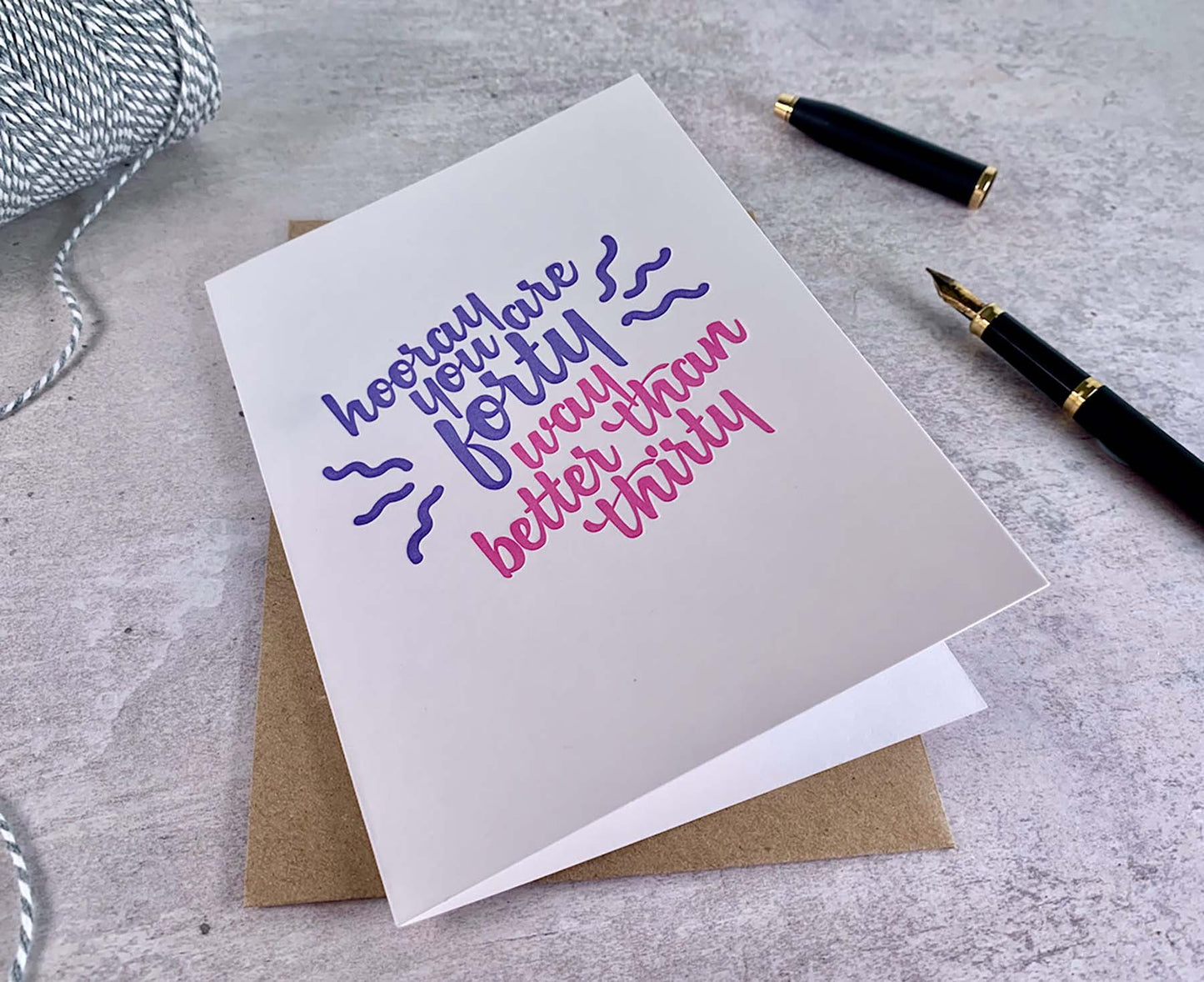 Hooray You Are Forty Letterpress 40th Birthday Card