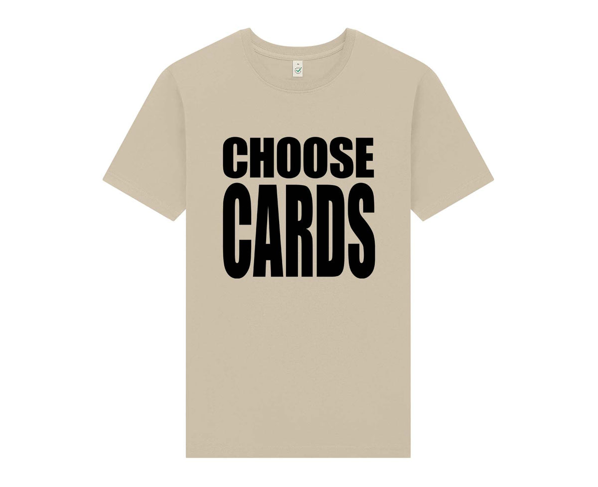 Choose Cards Organic Cotton T-Shirt