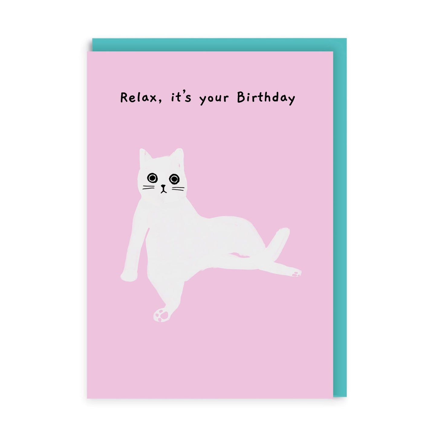Relax It's Your Birthday Cat Birthday Card