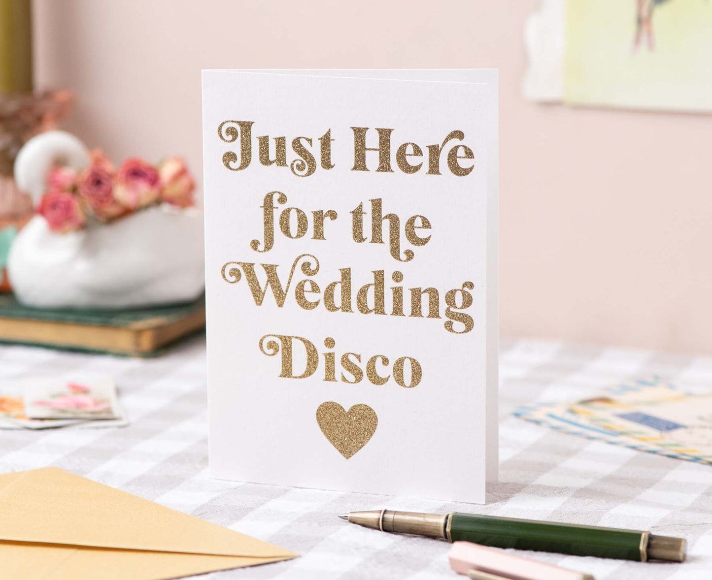 Just Here For The Wedding Disco Glitter Wedding Card