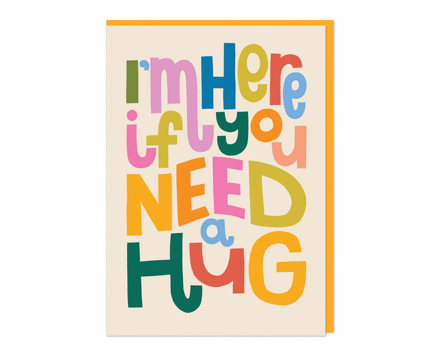 I'm Here If You Need A Hug embossed card