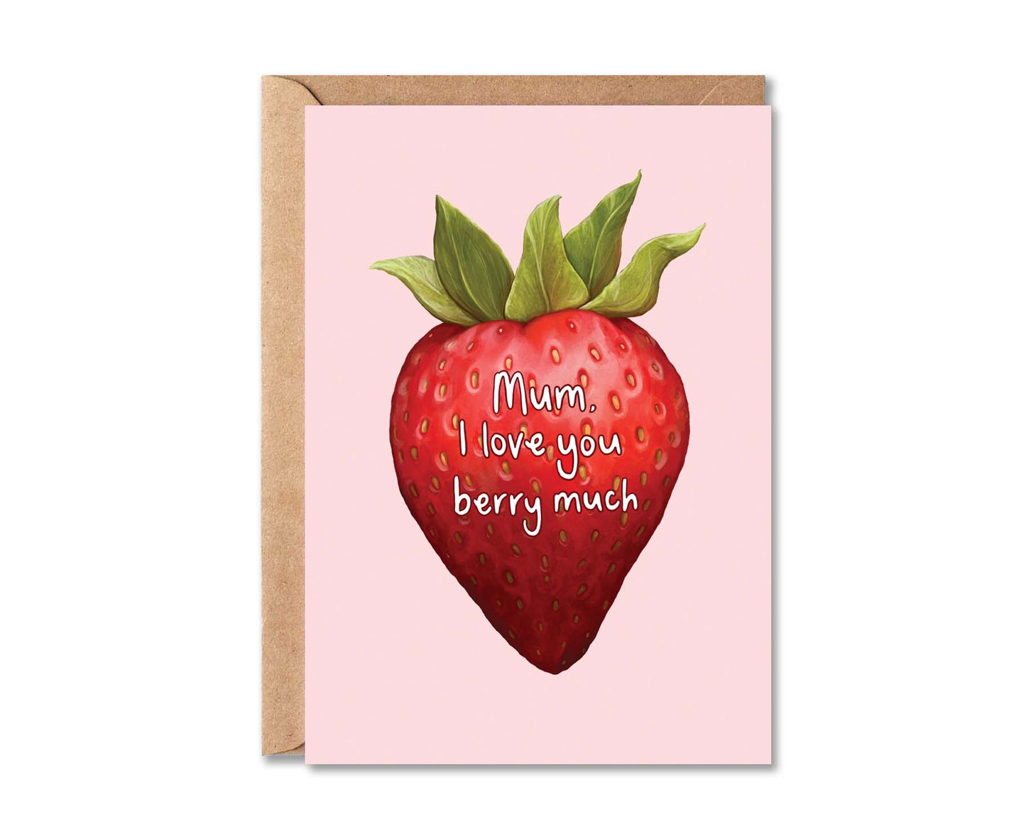 Mum Love You Berry Much Mother's Day Card