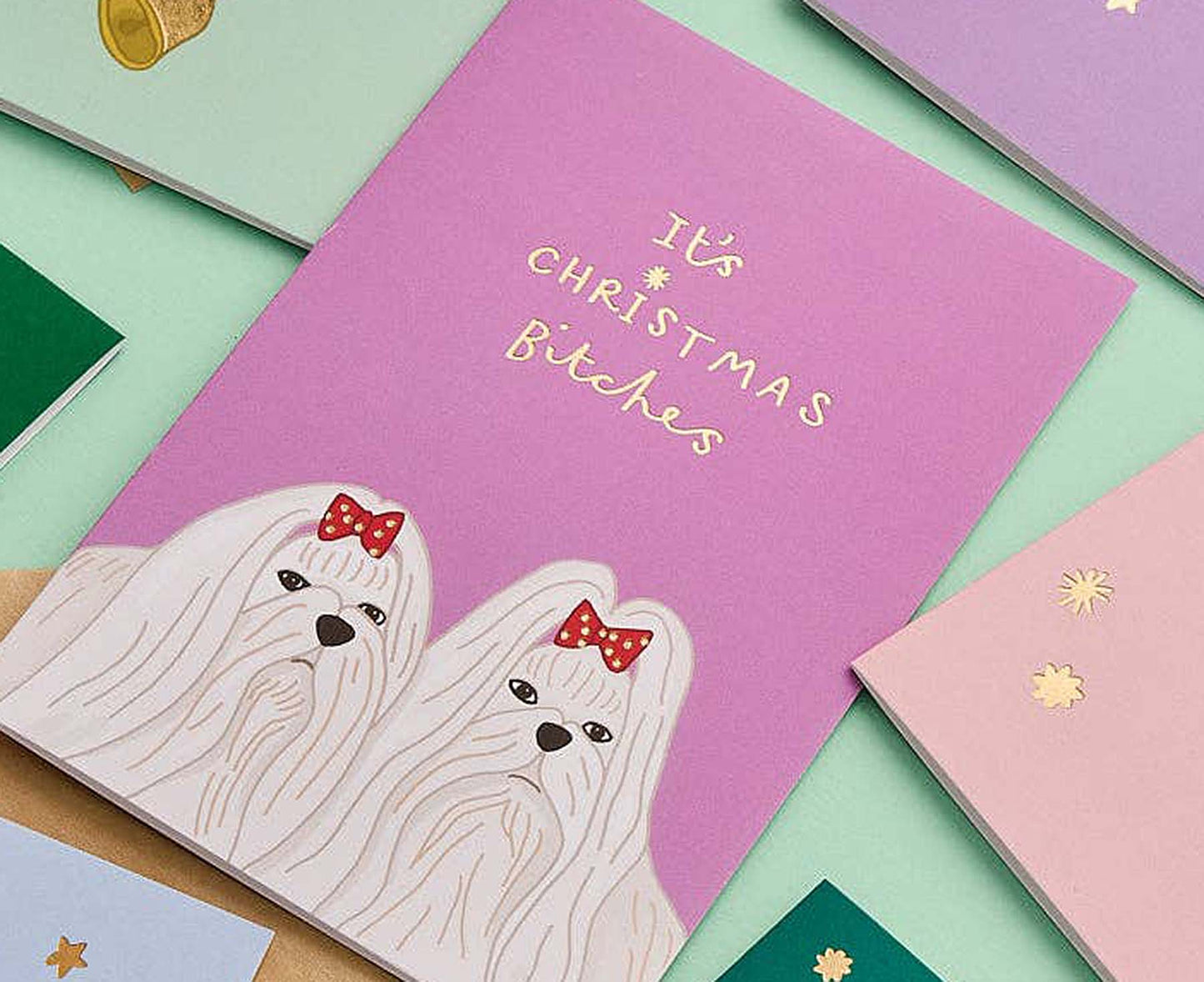 Christmas Bitches Dogs Gold Foiled Christmas Card