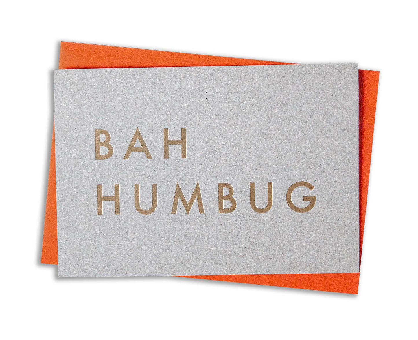 Bah Humbug Brass Foil Blocked Christmas Card