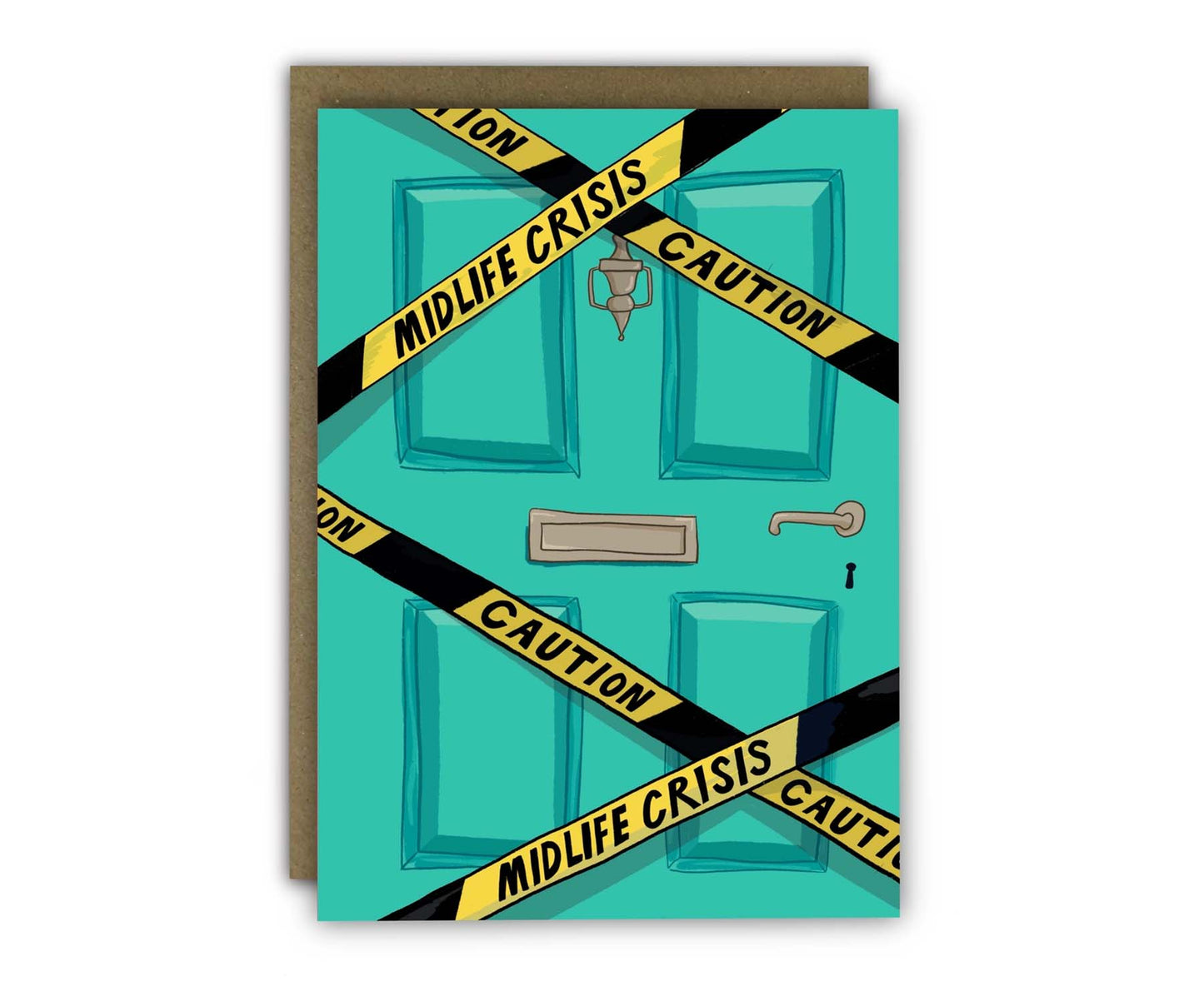 Caution Midlife Crisis Front Door Birthday Card