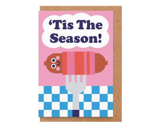 Tis The Season Pigs in Blankets Christmas Card