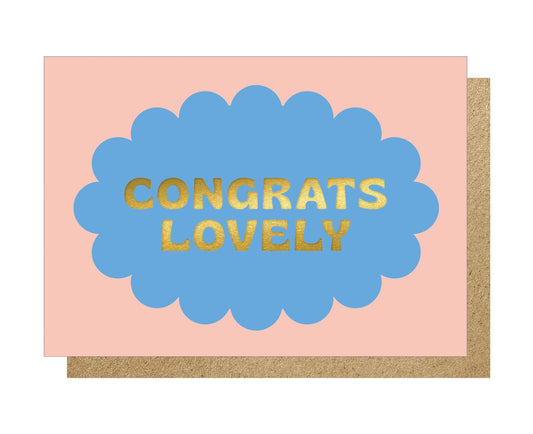 Congrats Lovely Gold Foiled Congratulations Card