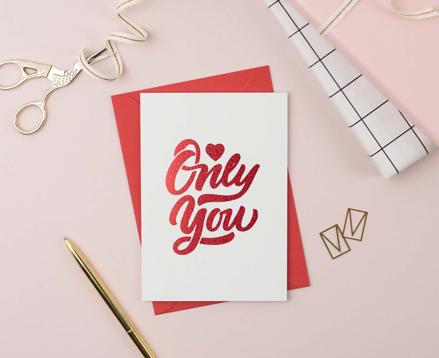 Only You Glitter Foiled Valentines Card