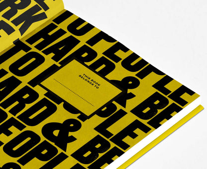 Anthony Burrill Work Hard & Be Nice To People A5 Lined Notebook