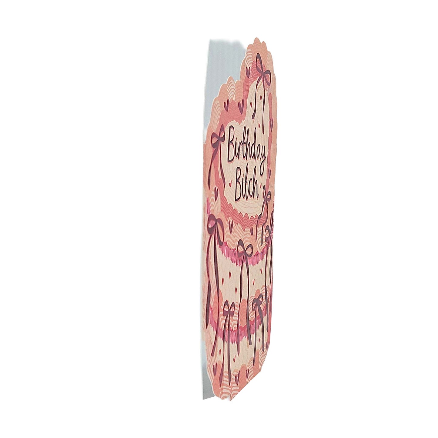 Birthday Bitch Spot Varnish Cutout Cake Birthday Card