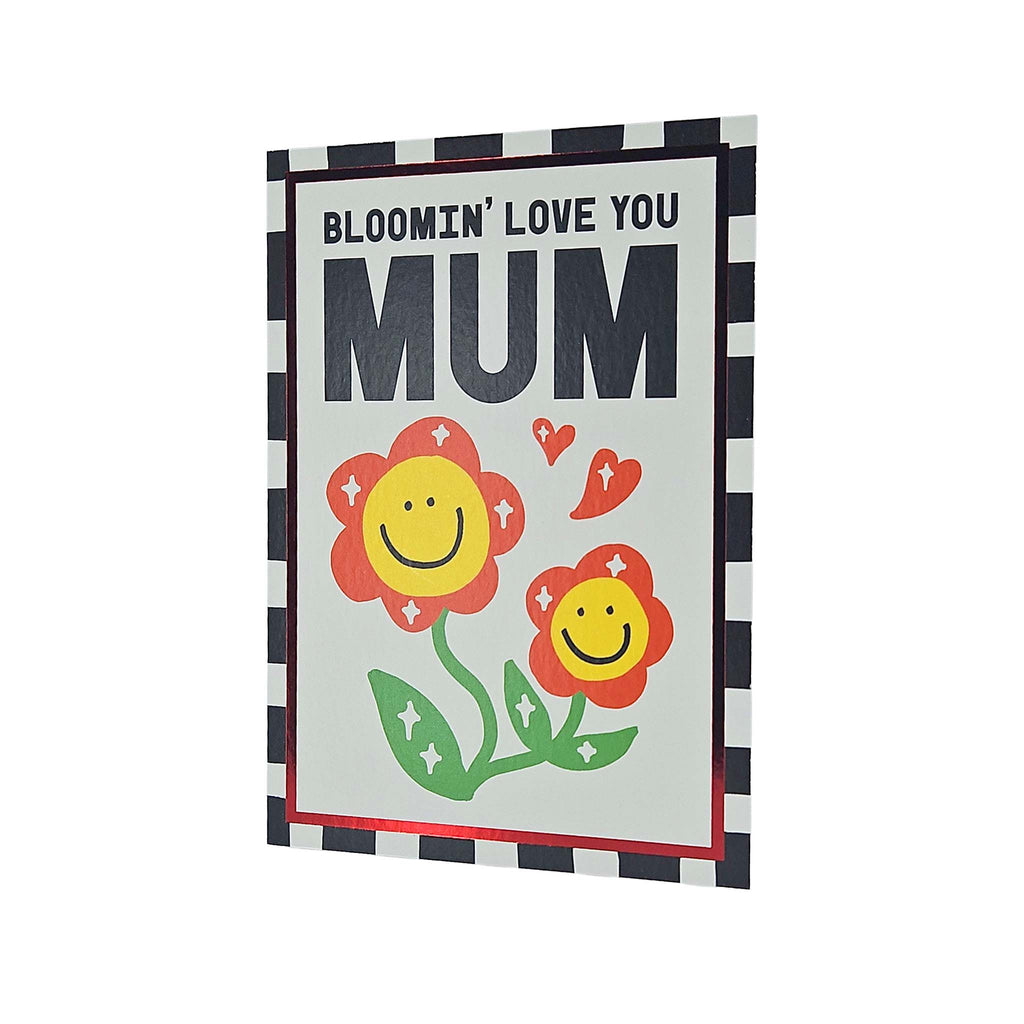 Bloomin Love You Mum Flowers Foiled Mother's Day Card