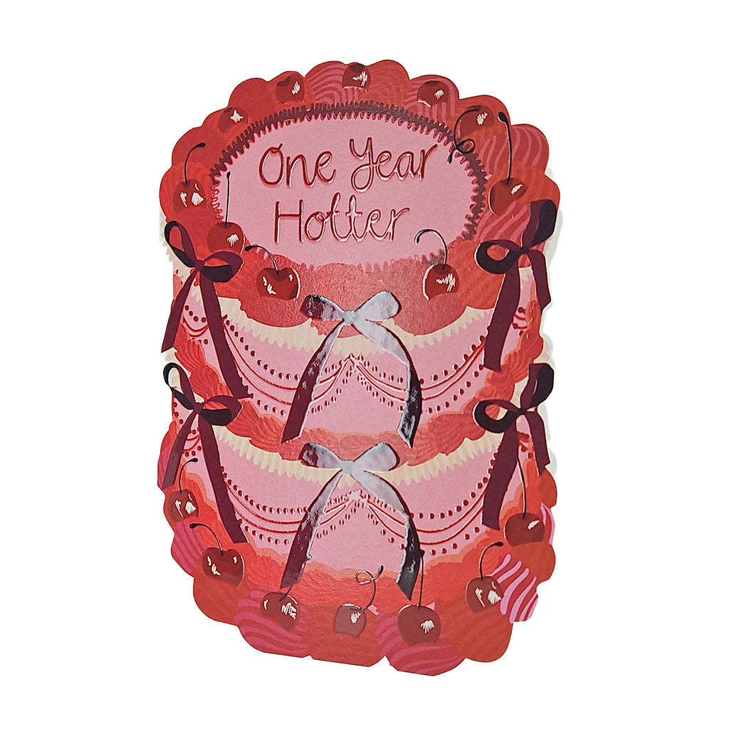 One Year Hotter Spot Varnish Cutout Cake Birthday Card