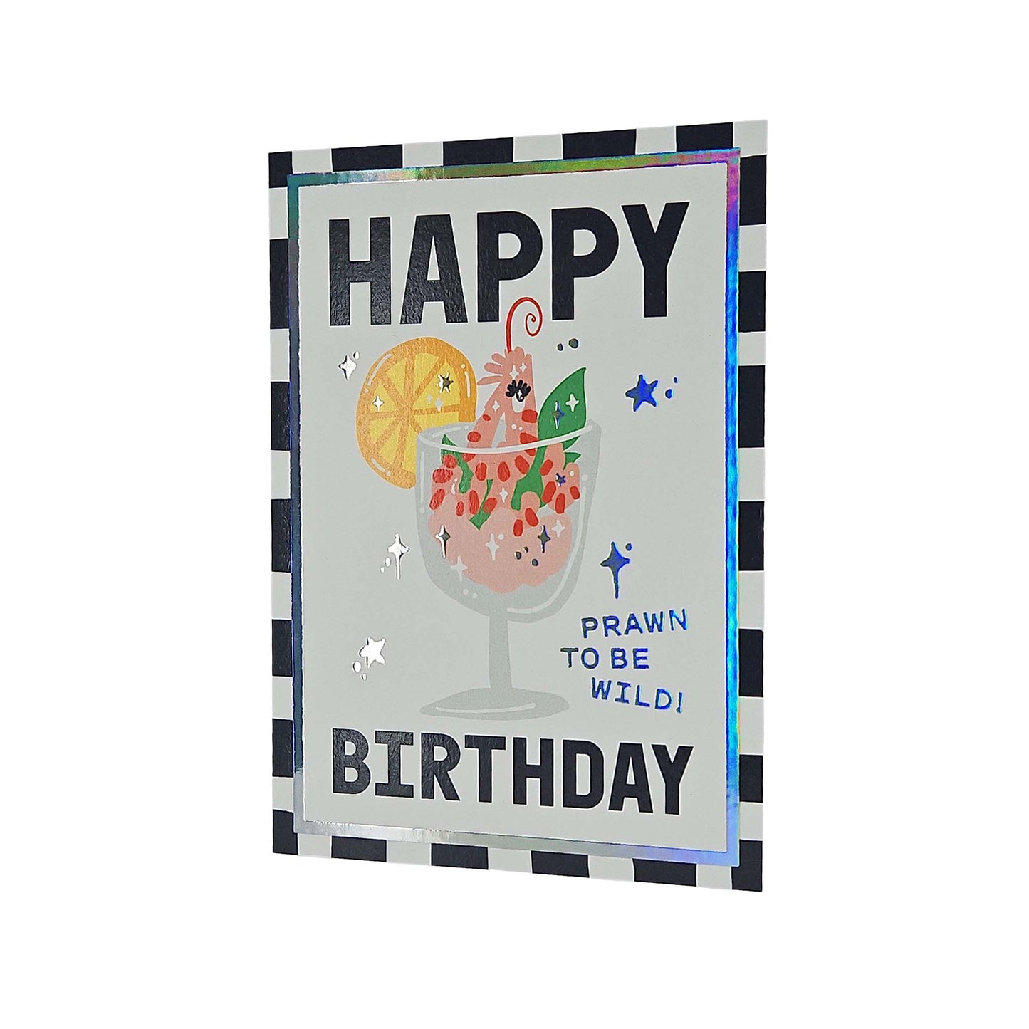 Prawn to be Wild Prawn Cocktail Foiled Birthday Card