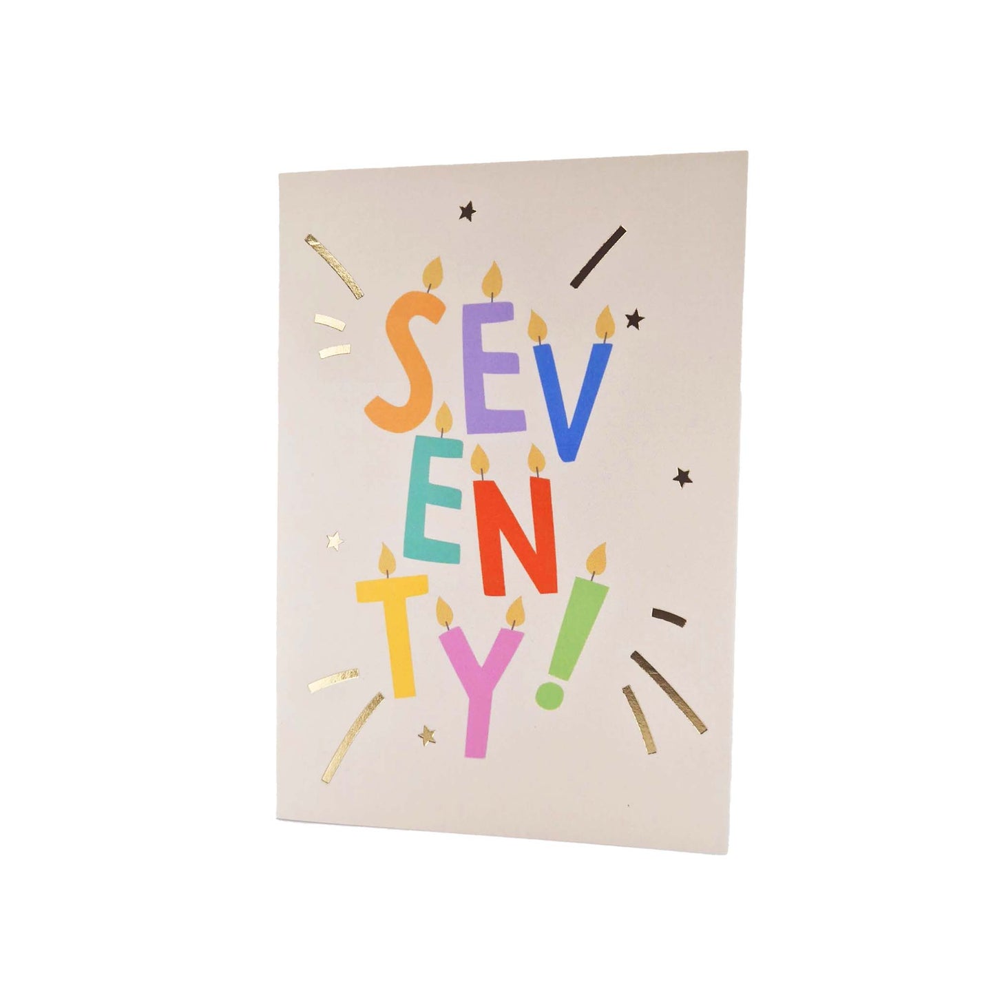 Gold Foiled Seventy! Letter Candles Birthday Card