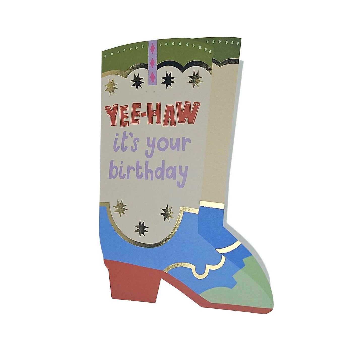 Yee-haw it's your Birthday Cowboy Boot Cutout Birthday Card