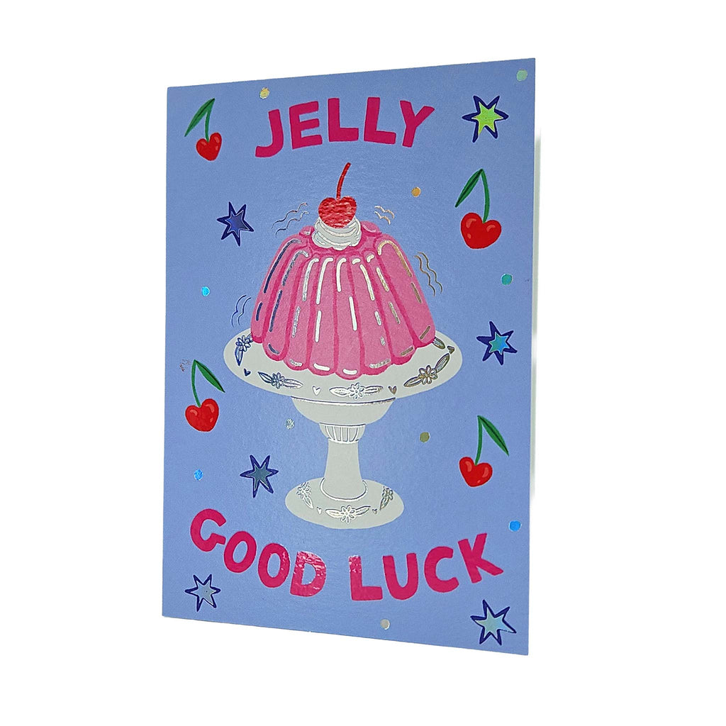 Jelly Good Luck Card