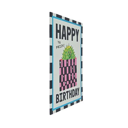 Happy Birthday, Ya Prick Cactus Foiled Birthday Card