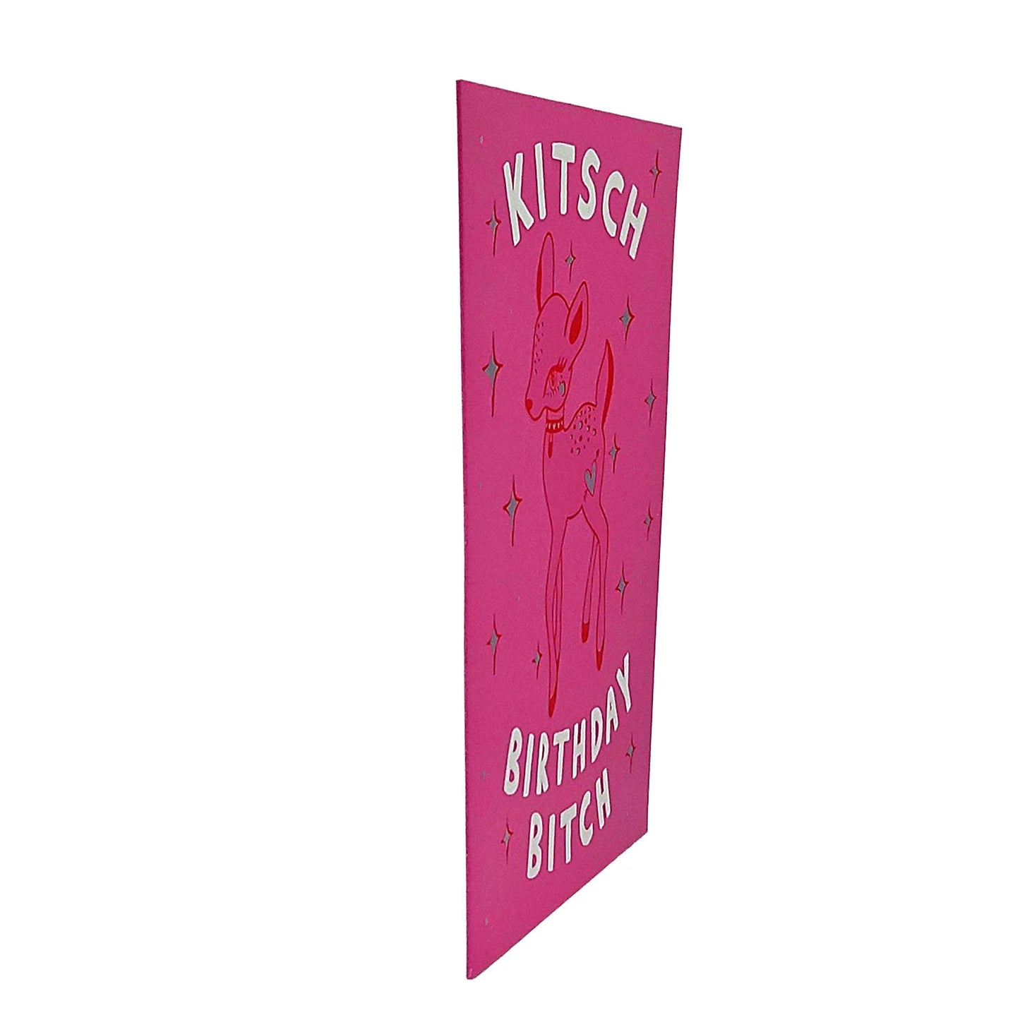 Kitsch Birthday Bitch Deer Birthday Card