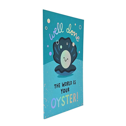 The World Is Your Oyster Holographic Foiled Congratulations Card