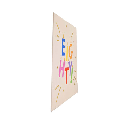 Gold Foiled Eighty! Letter Candles Birthday Card