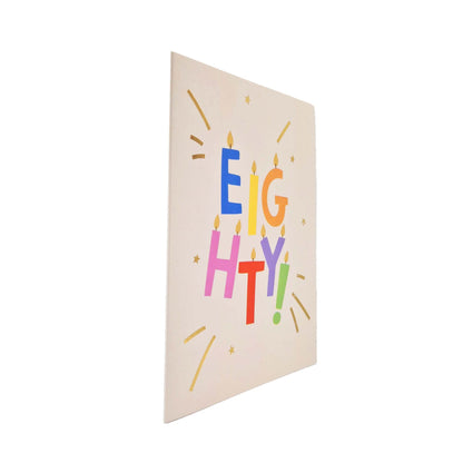 Gold Foiled Eighty! Letter Candles Birthday Card