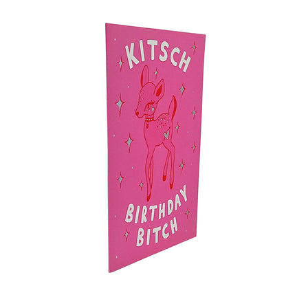 Kitsch Birthday Bitch Deer Birthday Card