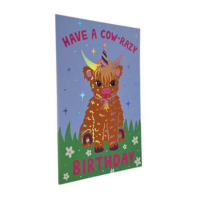 Have a Cow-Razy Birthday Cow Birthday Card