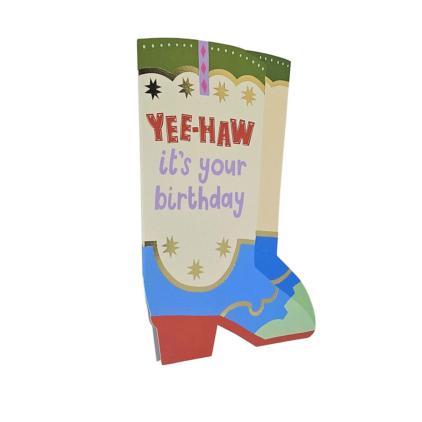 Yee-haw it's your Birthday Cowboy Boot Cutout Birthday Card
