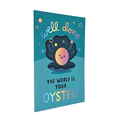 The World Is Your Oyster Holographic Foiled Congratulations Card