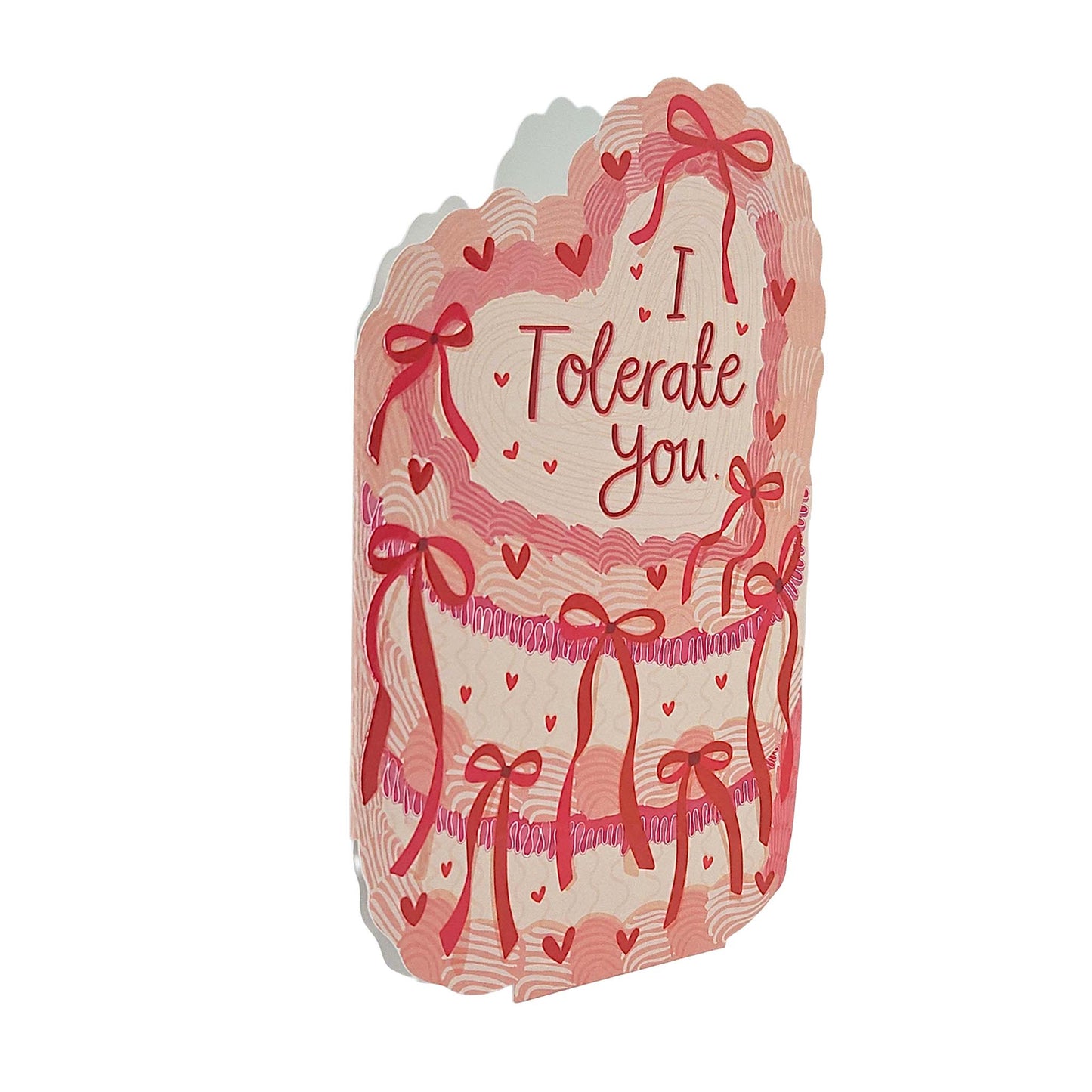 I Tolerate You Spot Varnish Cutout Cake Valentine's / Anniversary Card