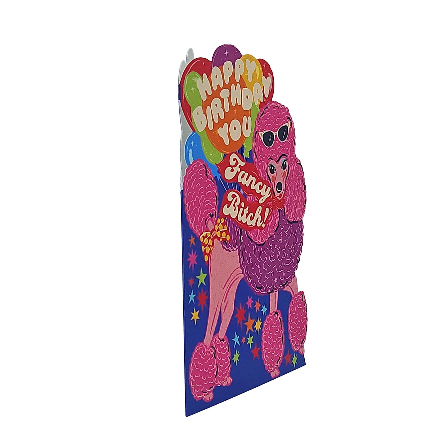 Happy Birthday Fancy Bitch Poodle Cutout Birthday Card