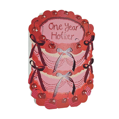 One Year Hotter Spot Varnish Cutout Cake Birthday Card
