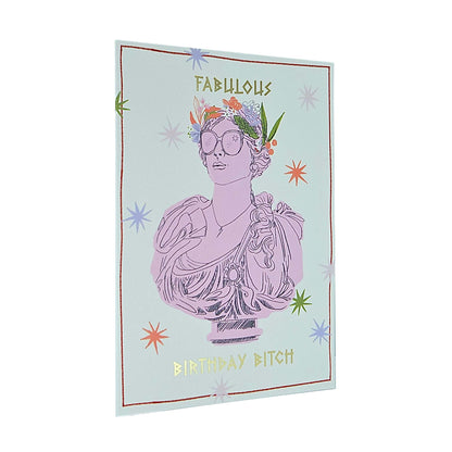 Fabulous Birthday Bitch Greek Goddess Gold Foiled Birthday Card