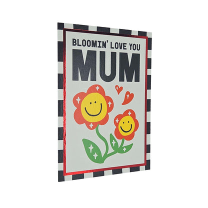 Bloomin Love You Mum Flowers Foiled Mother's Day Card