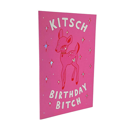 Kitsch Birthday Bitch Deer Birthday Card