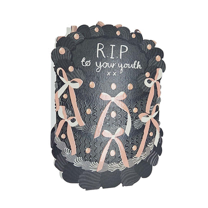 RIP To Your Youth Spot Varnish Cutout Cake Birthday Card