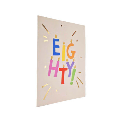 Gold Foiled Eighty! Letter Candles Birthday Card