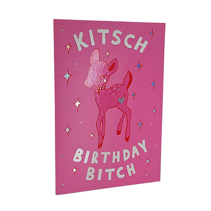 Kitsch Birthday Bitch Deer Birthday Card