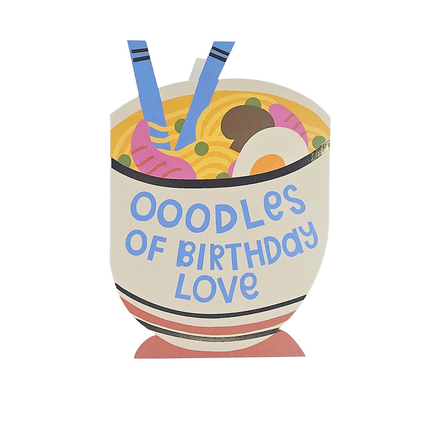 Oodles of Birthday Love Noodles Cutout Birthday Card